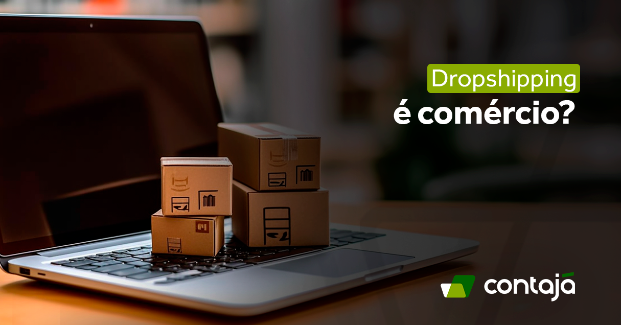 Caixas de papelão empilhadas em cima de notebook. Ao lado, está o título do artigo "Dropshipping é comércio?"