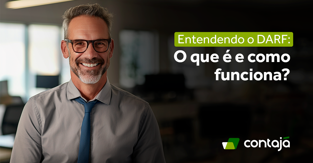DARF: O que é e como funciona? Reprodução: Contajá Contabilidade Online.