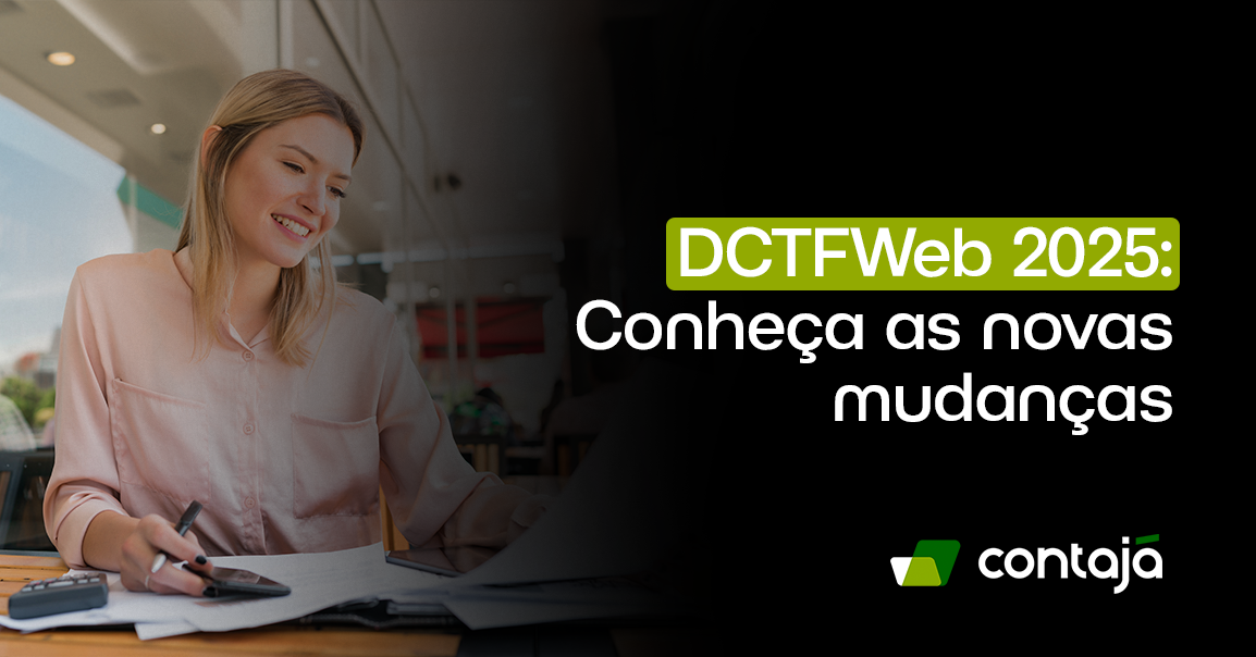 Mulher branca, com cabelo loiro, está vestindo uma camisa rosa social de manga longa. Ela está sentada de frente para uma mesa de escritório. Ela está olhando folhas de papel que estão sobre a mesa. No canto direito da imagem, está o título do artigo: "DCTFWeb 2025: Conheça as novas mudanças"