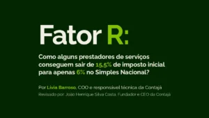 Capa do artigo sobre como pagar menos imposto no Simples Nacional com o texto "Fator R: Como alguns prestadores de serviços conseguem sair de 15,5% de imposto inicial para apenas 6% no Simples Nacional?".