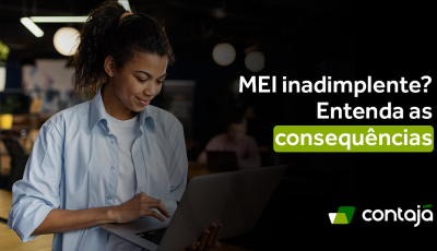 MEI Inadimplente? Entenda as consequências