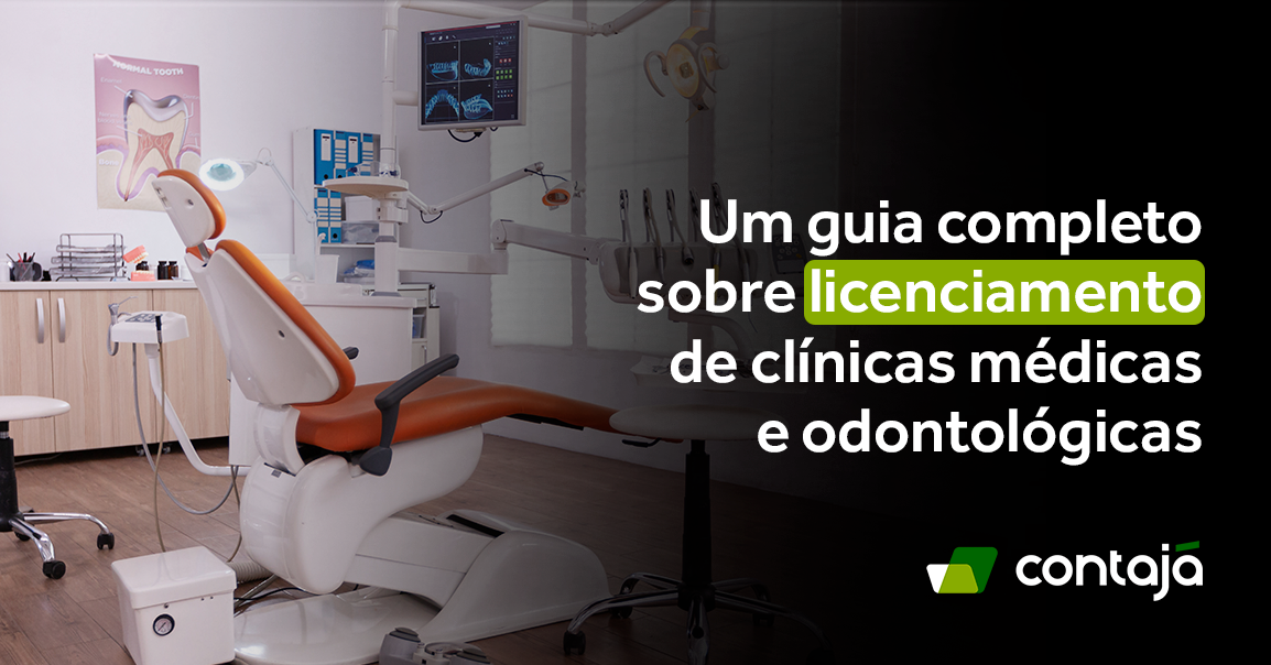 Guia Para Licenciamento De Clínicas Médicas E Odontológicas - Contajá ...