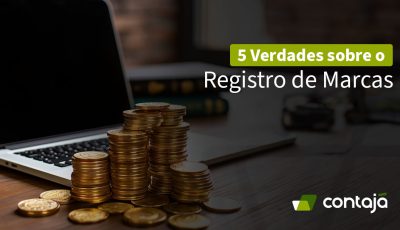 5 Verdades Sobre o Registro de Marcas