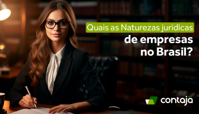 Quais as Naturezas jurídicas de empresas no Brasil?