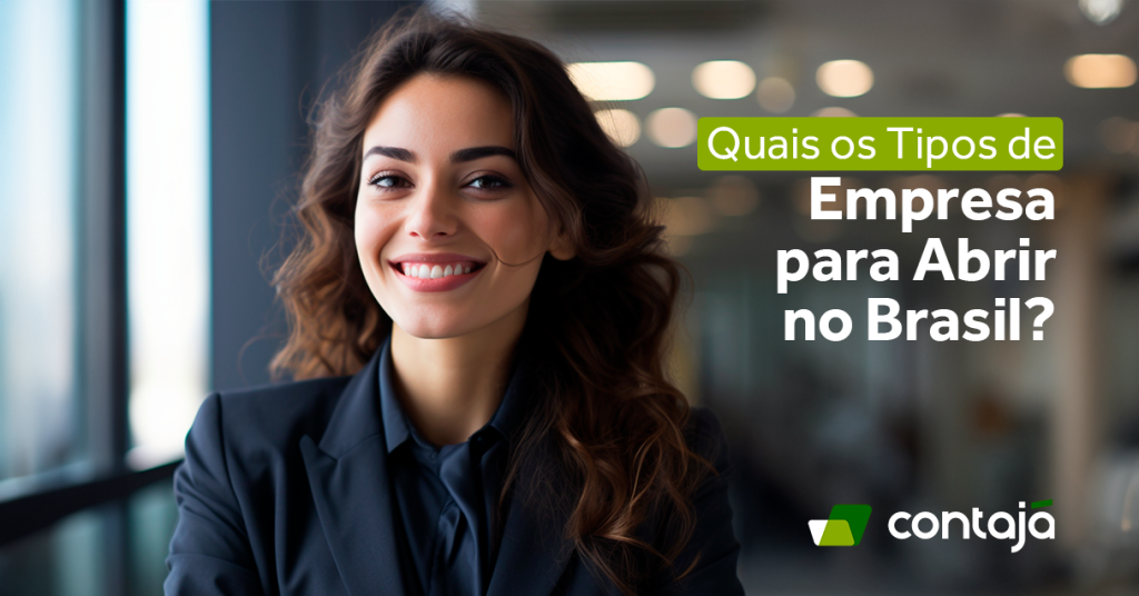 Mulher branca jovem empreendedora usando terno e blusa social cinza. Ao seu lado, está o título do artigo "Quais os tipos de empresa para abrir no Brasil?"