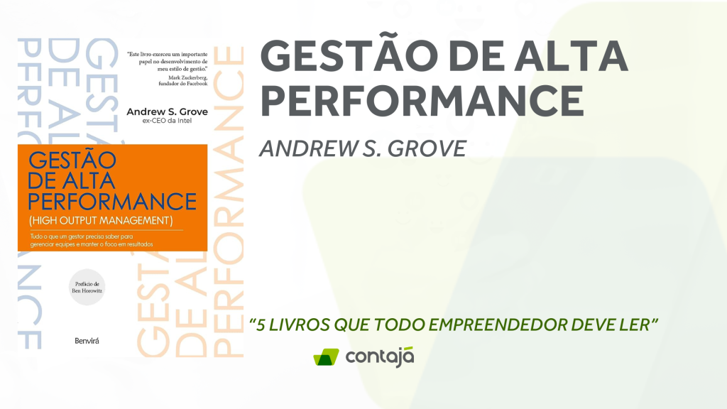 Livro Gestão de Alta Performance, de Andrew S. Grove  - 5 livros que todo empreendedor deve ler