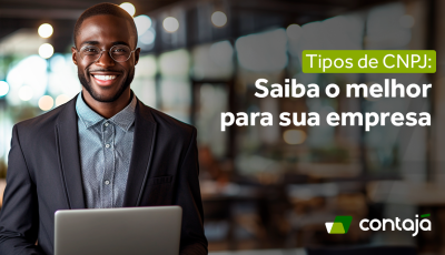 Tipos de CNPJ: Saiba o melhor para sua empresa