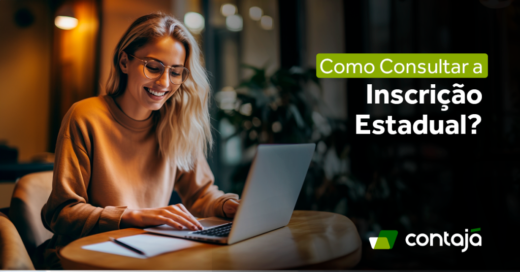 Como Consultar A Inscrição Estadual? - Contajá