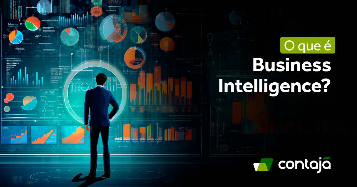 O Que é Business Intelligence? - Contajá Contabilidade Online | Abrir ...