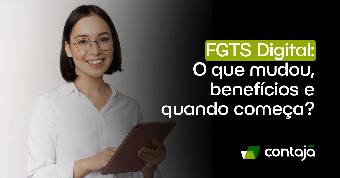 FGTS Digital: O que mudou, benefícios e quando começa? - Contajá ...