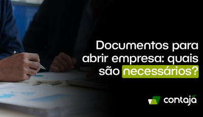 Documentos para abrir empresa: quais são necessários?