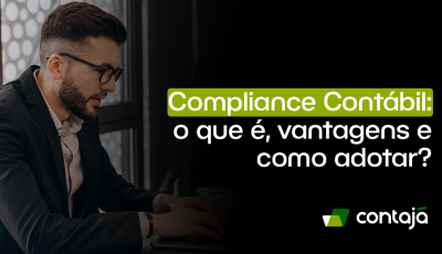 Compliance Contábil: o que é, vantagens e como adotar?