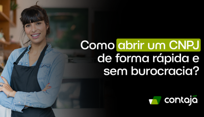 Como abrir um CNPJ de forma rápida e sem burocracia?