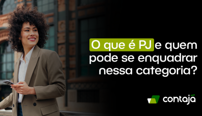 O que é PJ e quem pode se enquadrar nessa categoria?