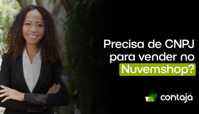 Precisa de CNPJ para vender no Nuvemshop?