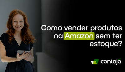 Como vender produtos na Amazon sem ter estoque?