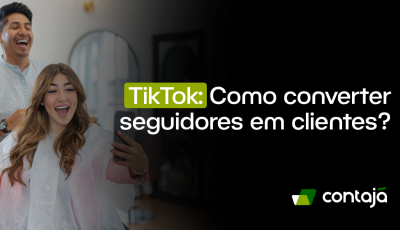 TikTok: Como converter seguidores em clientes?